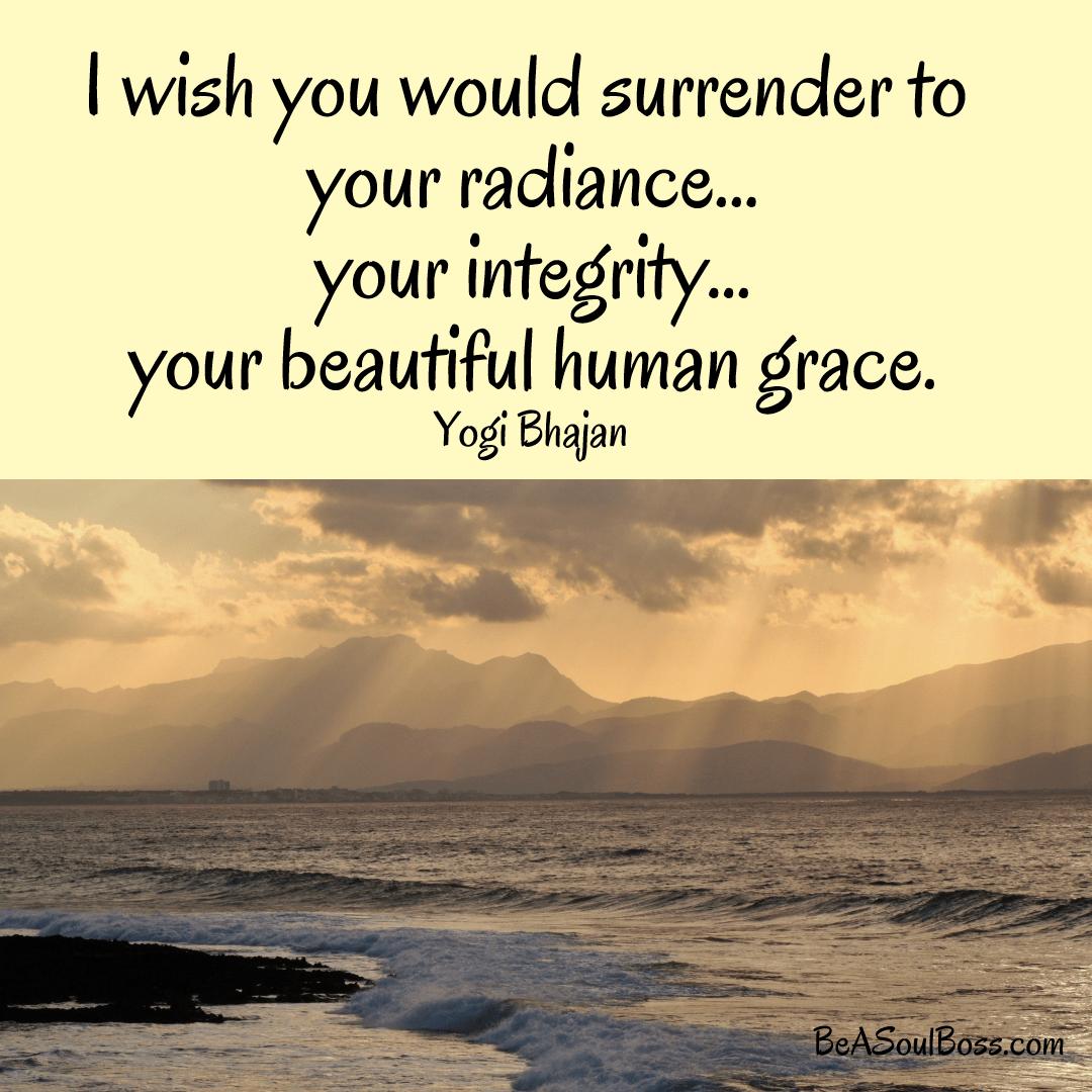 Surrender To Your Radiance 